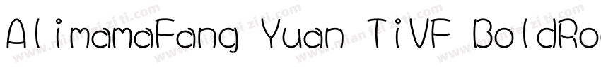 AlimamaFang Yuan TiVF BoldRound字体转换